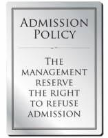 Right to Refuse Admission Sign - Silver