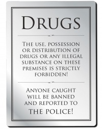 Drugs Policy Sign