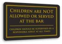 No Children at Bar Sign