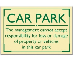 Car Park Disclaimer External Sign